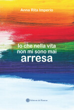 io-che-nella-vita-non-mi-sono-mai-arresa